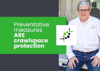 The Solutions Group president photo with the words "preventative measures are crawlspace protection"